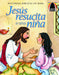 Jesus resucita a una niña - Pura Vida Books
