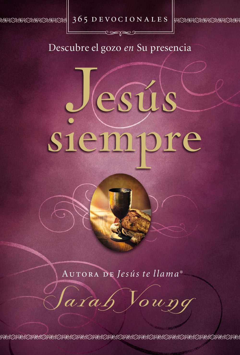Jesús siempre - Sarah Young - Pura Vida Books