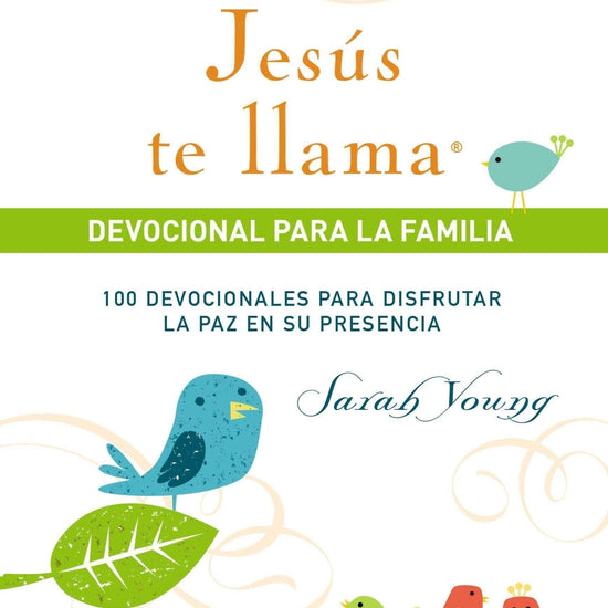 Jesus Te Llama - Devocional para la Familia Sarah Youngy - Pura Vida Books