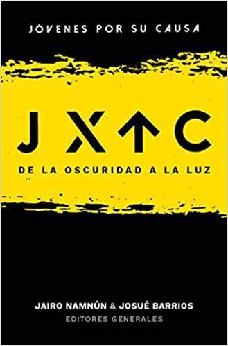 Jóvenes por su causa- Jairo Namnúm & Josué Barrios - Pura Vida Books