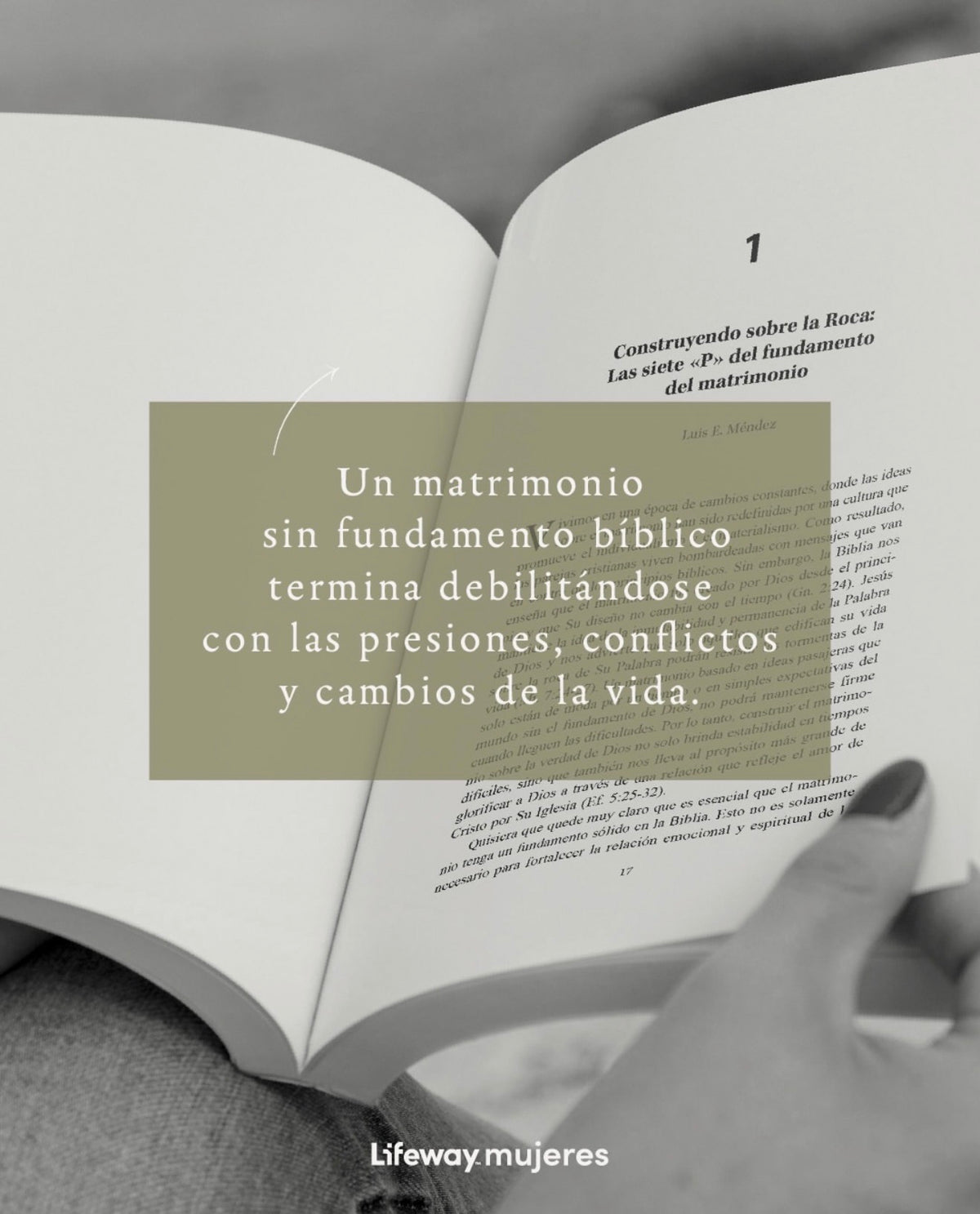 Cita del libro Juntos y unidos sobre el matrimonio sin fundamento bíblico