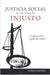 Justicia Social En Un Mundo Injusto - Aurelio Magariño - Pura Vida Books