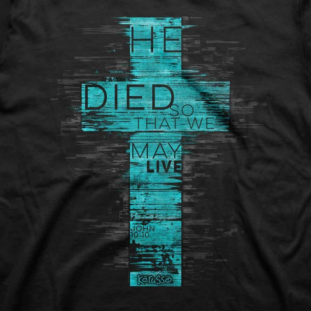 Kerusso Christian T-Shirt He Died - Pura Vida Books