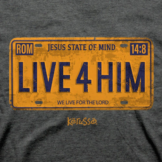 Kerusso Christian T-Shirt Live 4 Him - Pura Vida Books