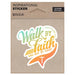 Kerusso Walk by Faith Script Sticker - Pura Vida Books