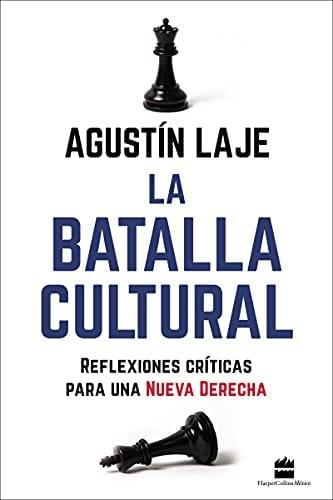 La batalla cultural - Agustín Laje - Pura Vida Books