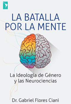 La batalla por la mente - Dr. Gabriel Flores Ciani - Pura Vida Books