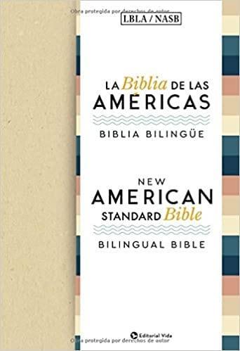 La Biblia de las Américas / New American Standard Bible: Biblia Bilingüe, Tapa Dura - Pura Vida Books
