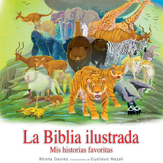 La Biblia ilustrada. Mis historias favorita - Pura Vida Books