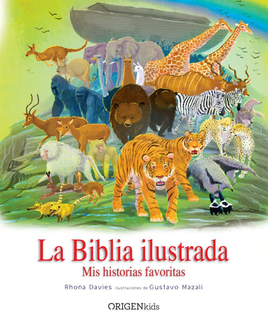 La Biblia ilustrada. Mis historias favorita - Pura Vida Books