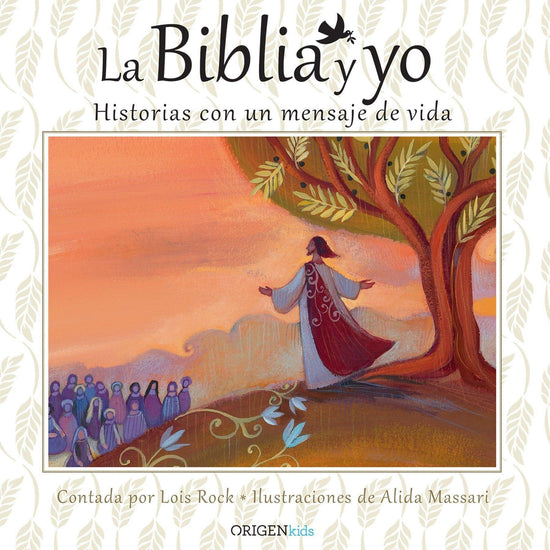 La Biblia y yo - Lois Rock - Pura Vida Books