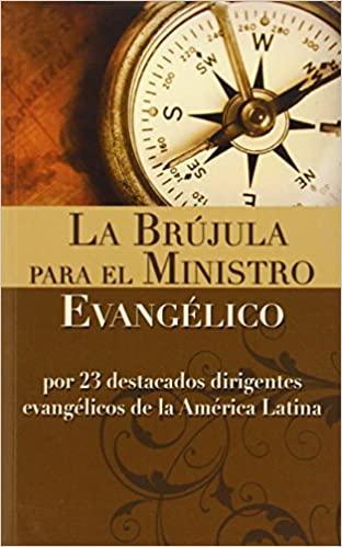 La Brújula para el Ministerio Evangélico - Pura Vida Books