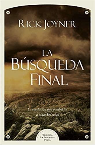 La Busqueda Final- Rick Joyner - Pura Vida Books