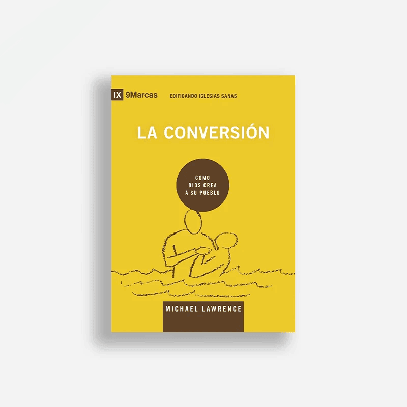 La Conversión - Michael Lawrence - Pura Vida Books