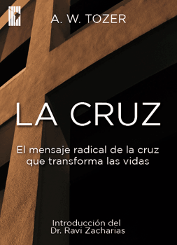 La cruz A.W. Tozer - Pura Vida Books