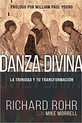 La Danza Divina- Richard Rohr - Pura Vida Books