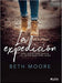 La expedición -Beth Moore - Pura Vida Books