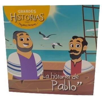 La historia de Pablo. Colección Grandes Historias para pequeños lectores - Pura Vida Books