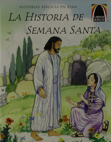 La Historia de Semana Santa - Pura Vida Books