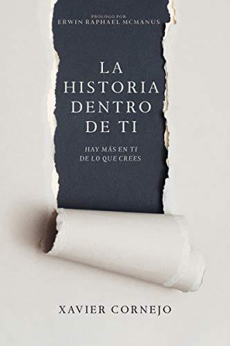 La historia dentro de ti - Xavier Cornejo - Pura Vida Books