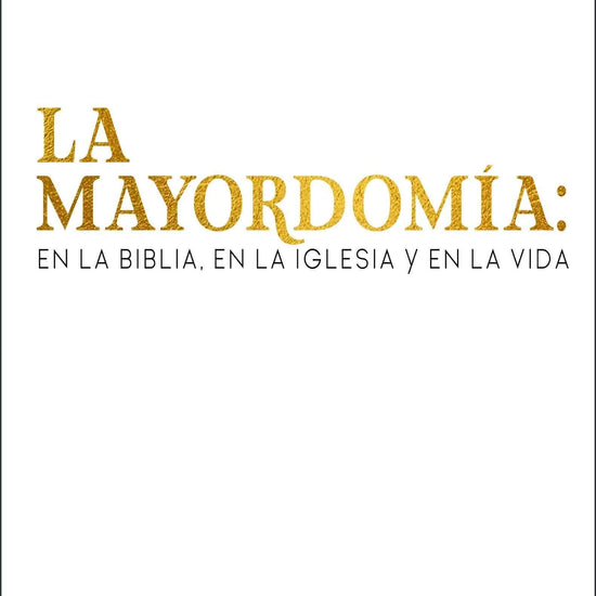 La mayordomía -Justo L. González - Pura Vida Books