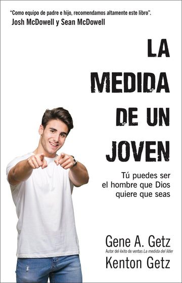 La medida de un joven - Gene A. y Kenton Getz - Pura Vida Books