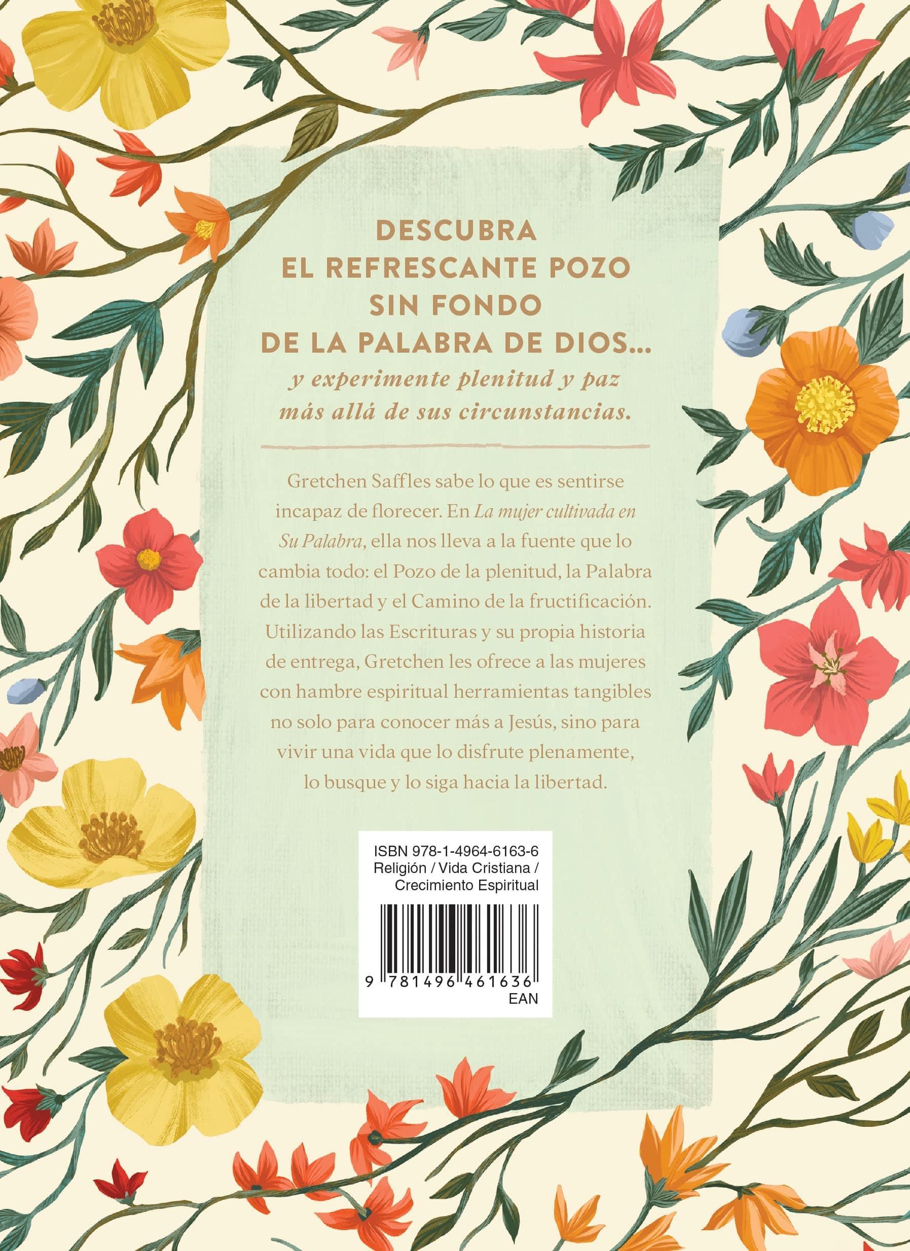 La Mujer Cultivada en Su Palabra - Gretchen Saffles - Pura Vida Books