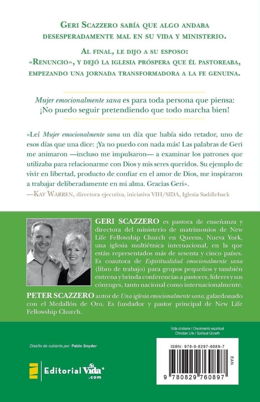 La mujer emocionalmente sana: Cómo dejar de aparentar que todo marcha bien y experimentar un cambio de vida - Pura Vida Books