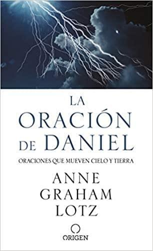 La oración de Daniel - Anne Graham Lotz - Pura Vida Books