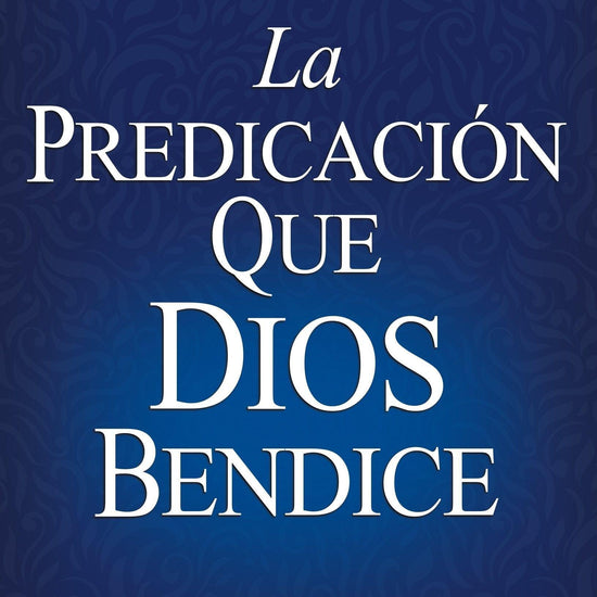 La Predicación que Dios Bendice - Steven J. Lawson - Pura Vida Books