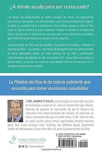 La prescripción de Dios para la sanidad y la plenitud- Dr James P. Gills - Pura Vida Books