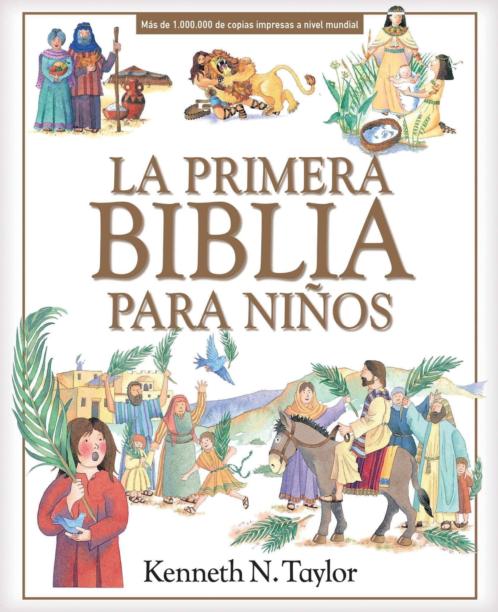 La primera Biblia para niños - Kenneth N. Taylor - Pura Vida Books