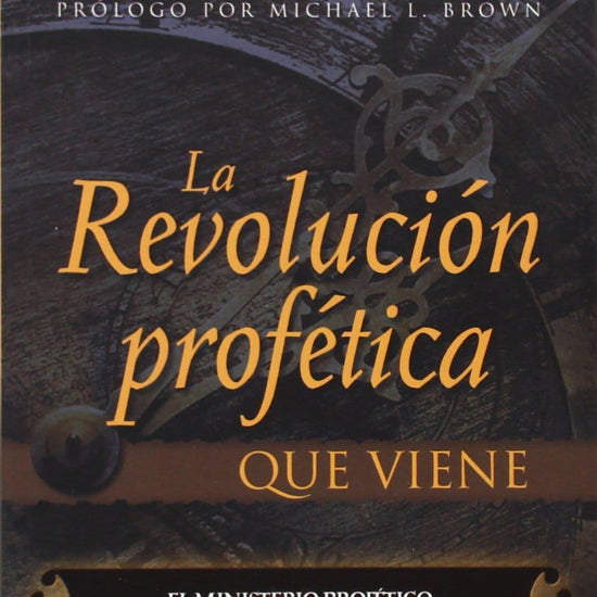 La Revolución Profética -Jim W. Goll - Pura Vida Books