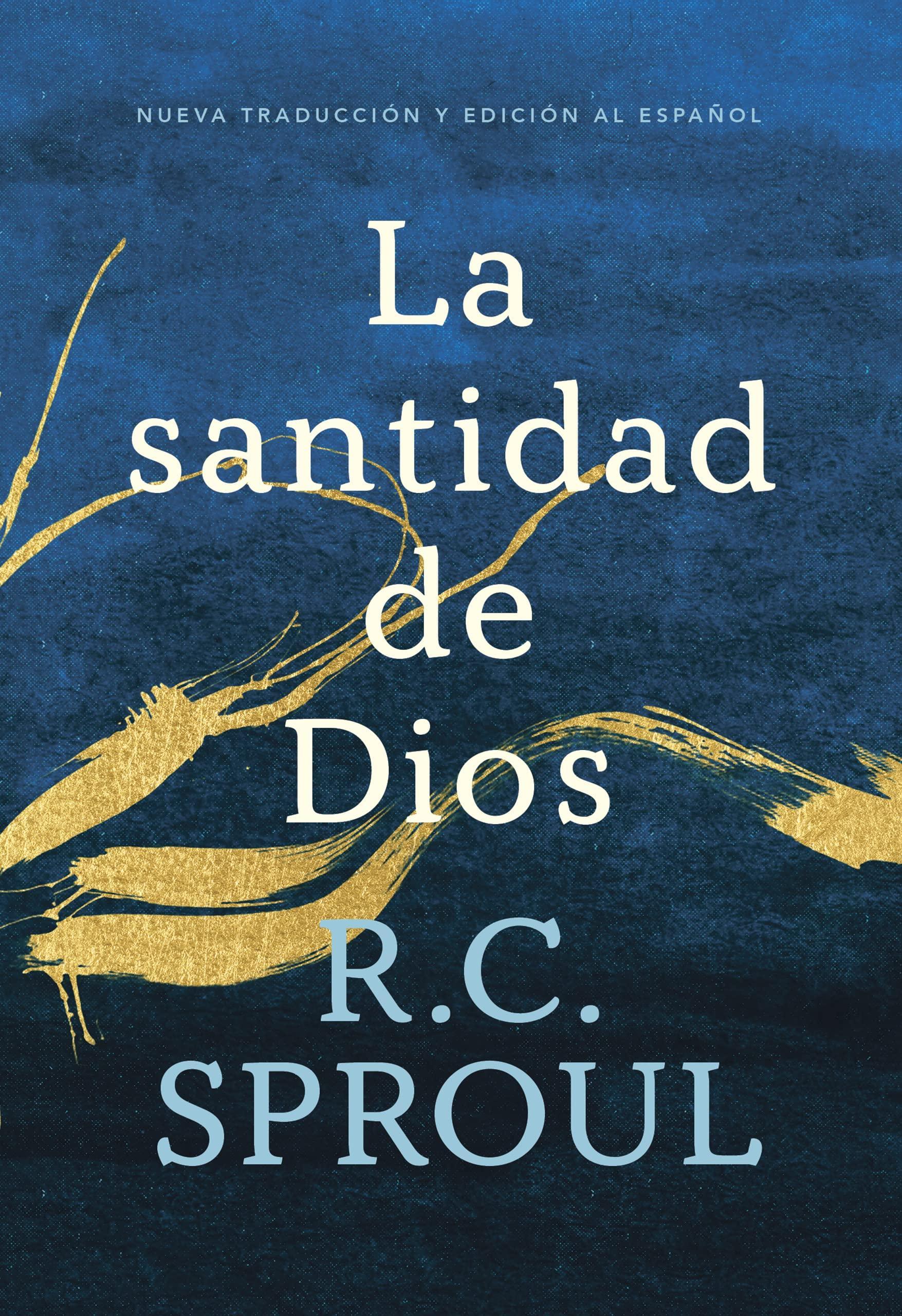 La santidad de Dios-R.C. Sproul - Pura Vida Books