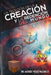 La teología de la creación- DR. Moisés Vélez Pacheco - Pura Vida Books