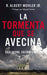 La tormenta que se avecina: Secularismo, cultura e Iglesia - R. Albert Mohler Jr. - Pura Vida Books