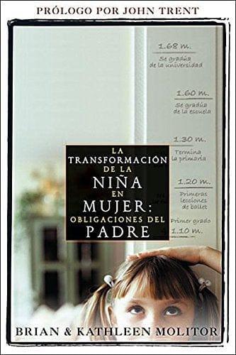 La Transformación de la Niña en Mujer - Brian Molitor - Pura Vida Books