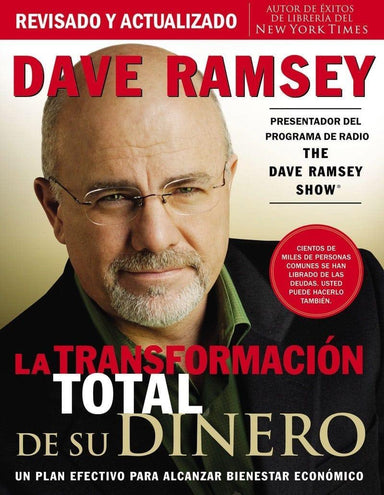 La transformación total de su dinero: Un plan efectivo para alcanzar bienestar económico-Dave Ramsey - Pura Vida Books