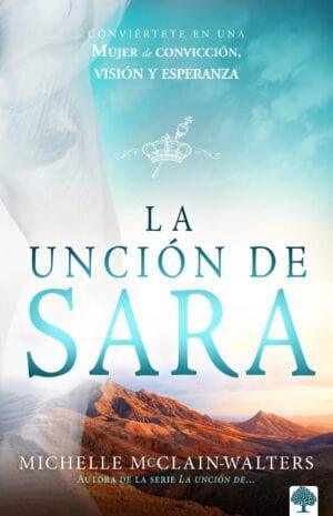 La Unción de Sara - Pura Vida Books