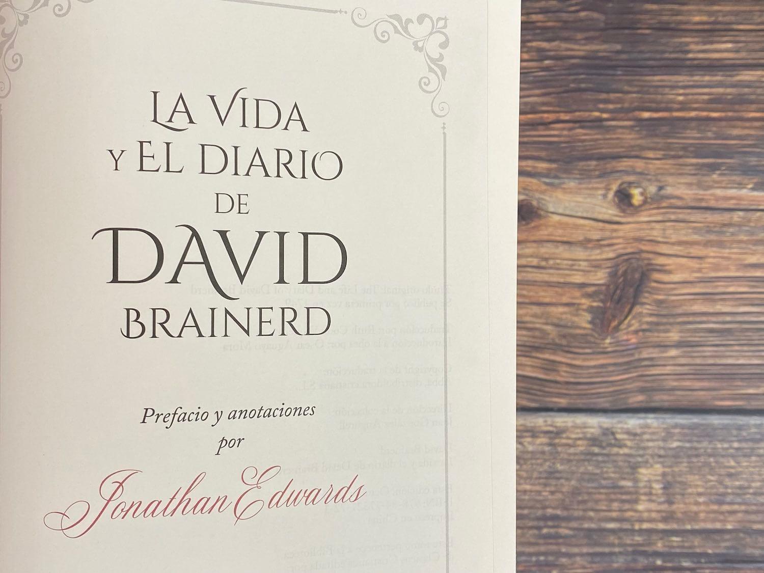 La vida y el diario de David Brainerd - Biblioteca de Clásicos Cristianos. Tomo 6 - Pura Vida Books