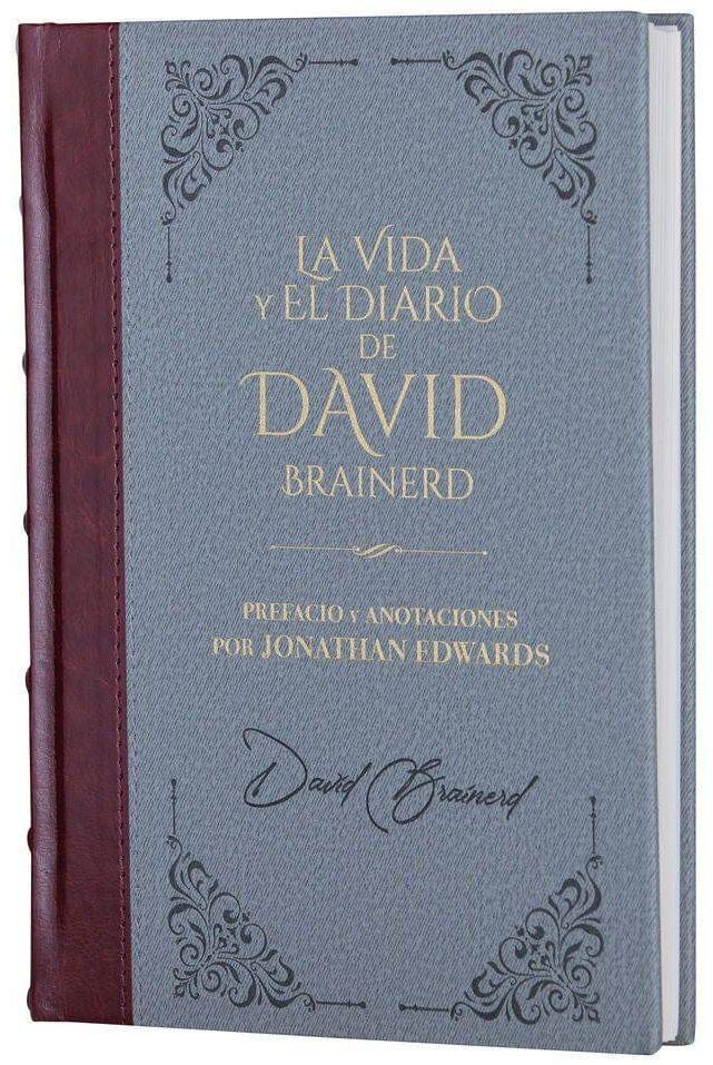 La vida y el diario de David Brainerd - Biblioteca de Clásicos Cristianos. Tomo 6 - Pura Vida Books