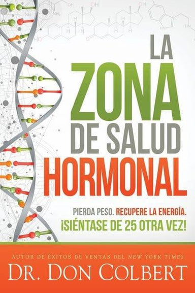 La zona de salud hormonal - Pura Vida Books