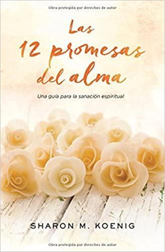 Las 12 promesas del alma - Pura Vida Books