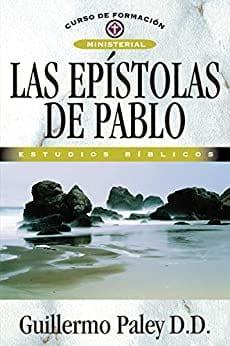 Las epístolas de Pablo - Guillero Paley - Pura Vida Books