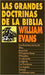 Las grandes doctrinas de la biblia - William Evans - Pura Vida Books