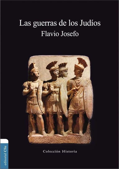 Las guerras de los Judíos - Flavio Josefo - Pura Vida Books