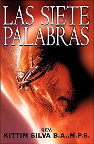 Las Siete Palabras - Kittim Silva - Pura Vida Books