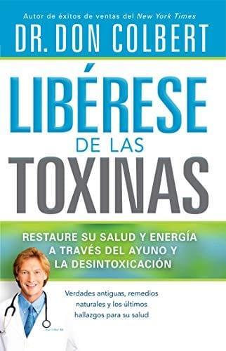 Libérese de las Toxinas - Pura Vida Books