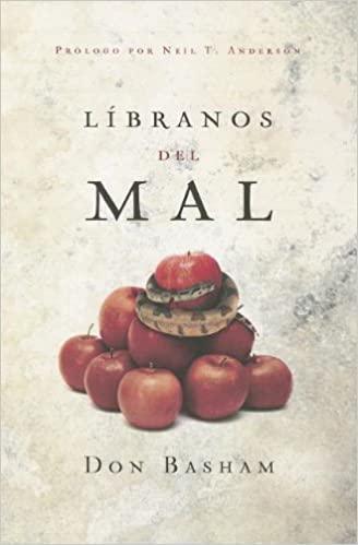 Libranos del Mal - Don Basham - Pura Vida Books