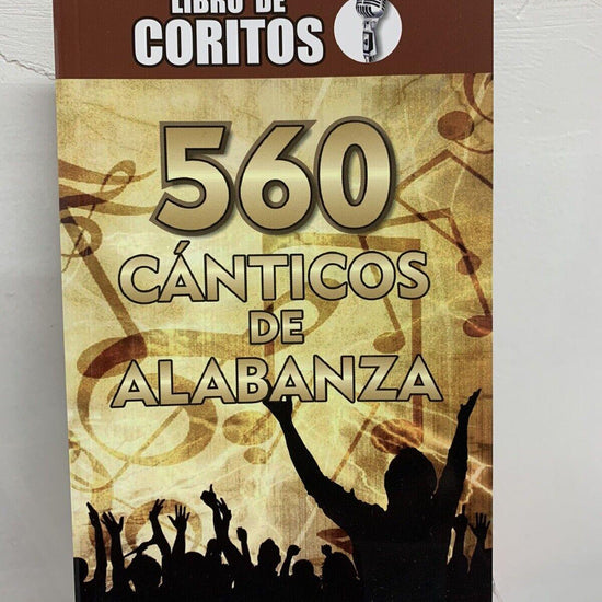 Himnario de coritos 560 canticos de alabanza - Pura Vida Books